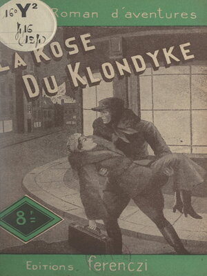cover image of La rose du Klondyke